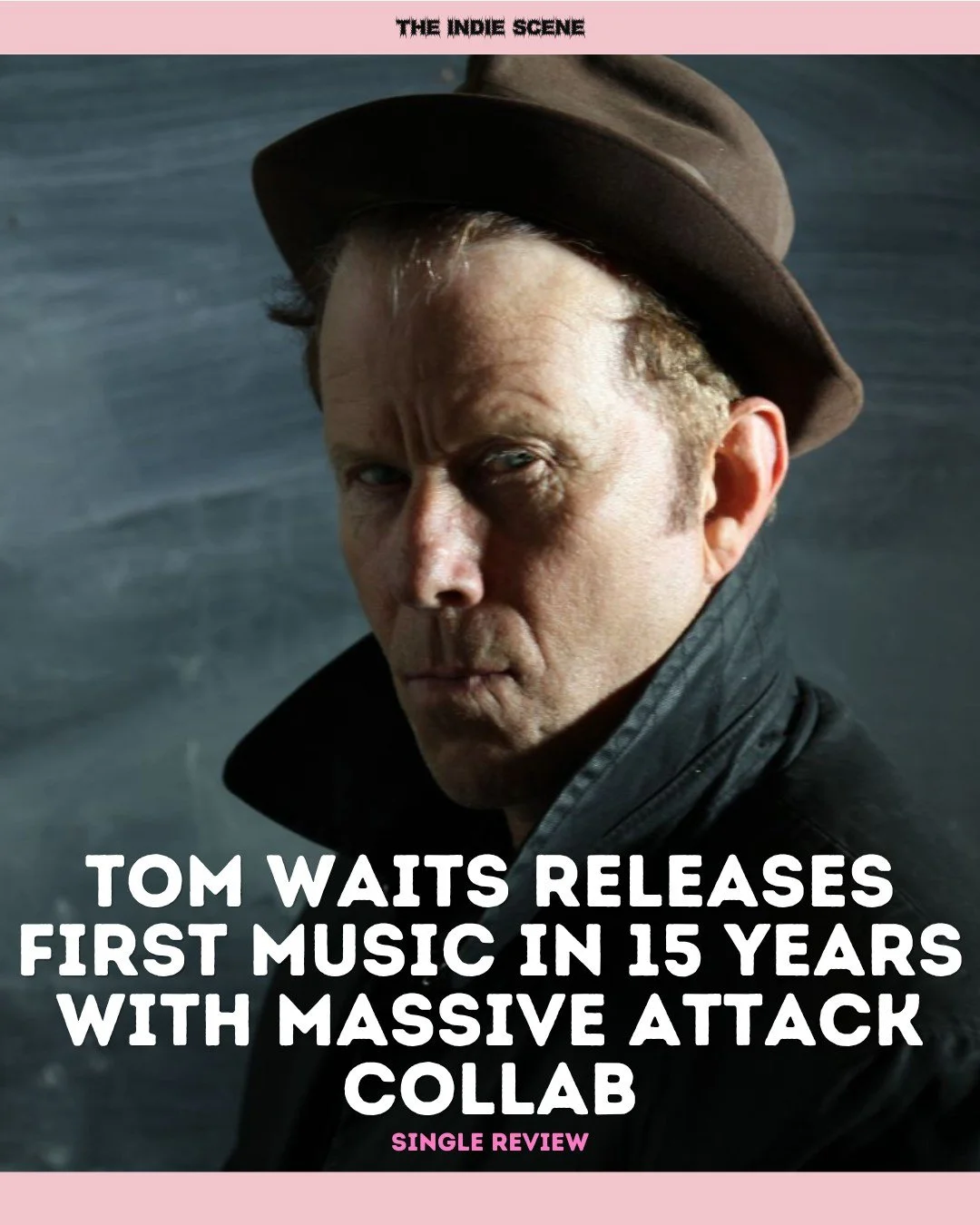 New protest single &lsquo;Boots on the Ground&rsquo; marks Tom Waits first since 2011&rsquo;s &lsquo;Bad As Me&rsquo;, and Massive Attack&rsquo;s first new material in 6 years, and is reminiscent of Waits&rsquo; early work. 

🔗 Read the review via t
