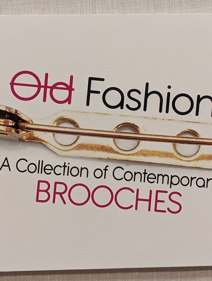 Old Fashioned Brooches at Carlisle Arts Learning Center now through May 13th