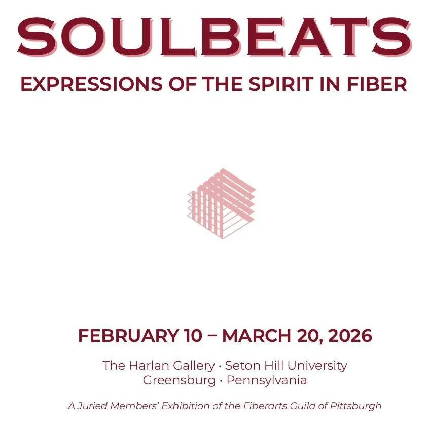 Headed to Pittsburgh today for the opening
Juried Members&rsquo; Exhibition of the Fiberarts Guild of Pittsburgh!
Soulbeats: Expressions of the Spirit in Fiber
The Harlan Gallery, Seton Hill University, Greensburg, PA
Juror: Jacobo Alonso
Opening: Fe
