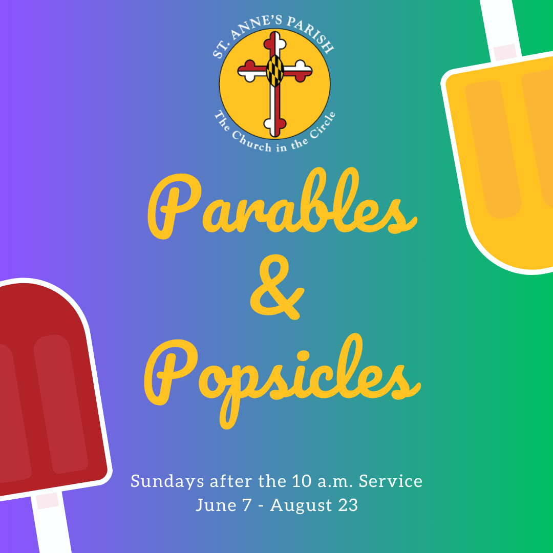 Summer Children's Formation: Parables &amp; Popsicles!
