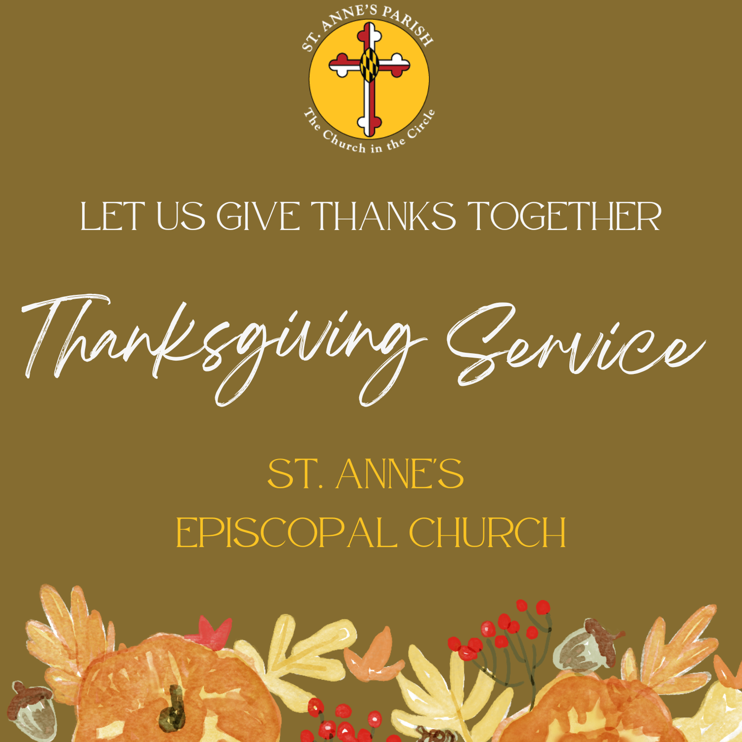 Thanksgiving Day Service — St. Anne's Episcopal Church