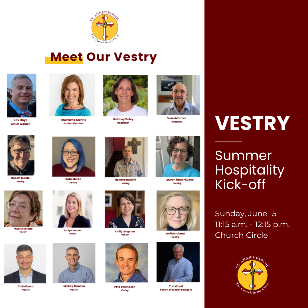 Summer Hospitality with St. Anne's Vestry