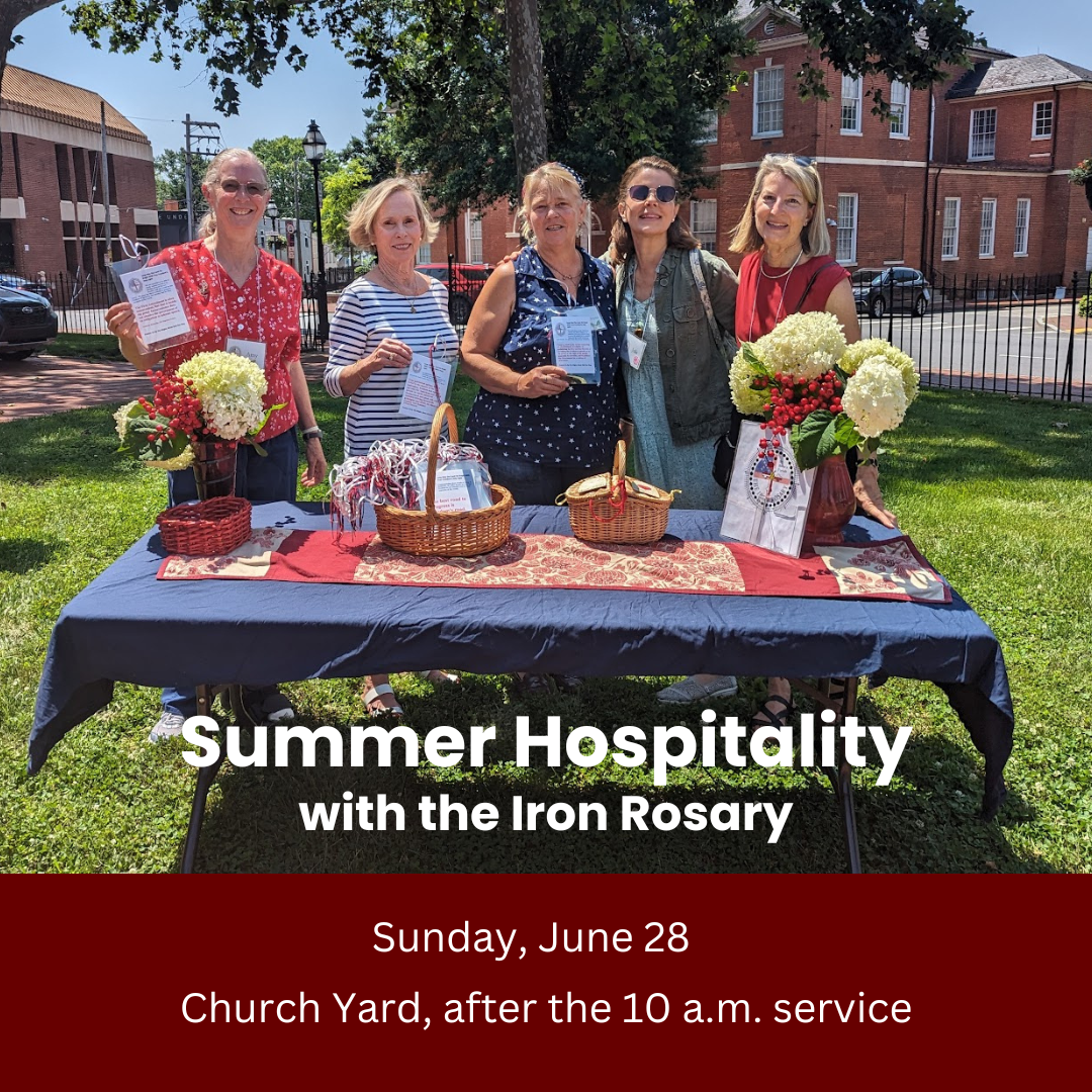 The Iron Rosary, Freedom and Prayers for Our Country, &amp; Summer Hospitality on June 28