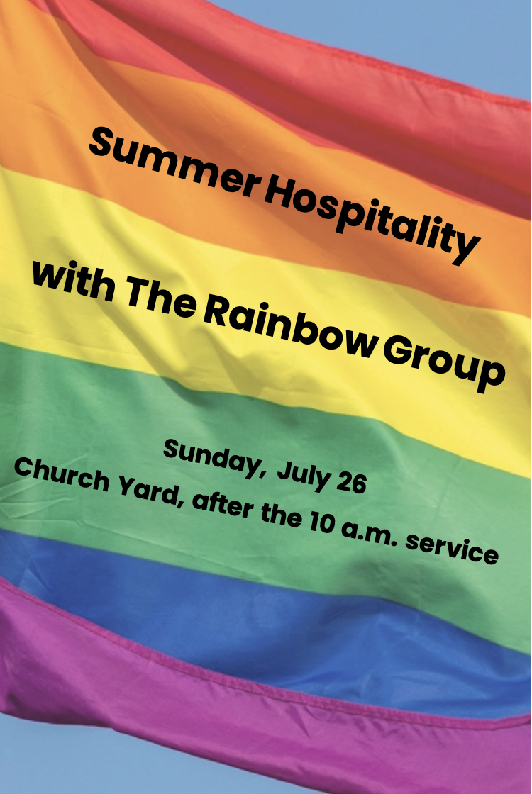 Summer Hospitality with the Rainbow Group on July 19th