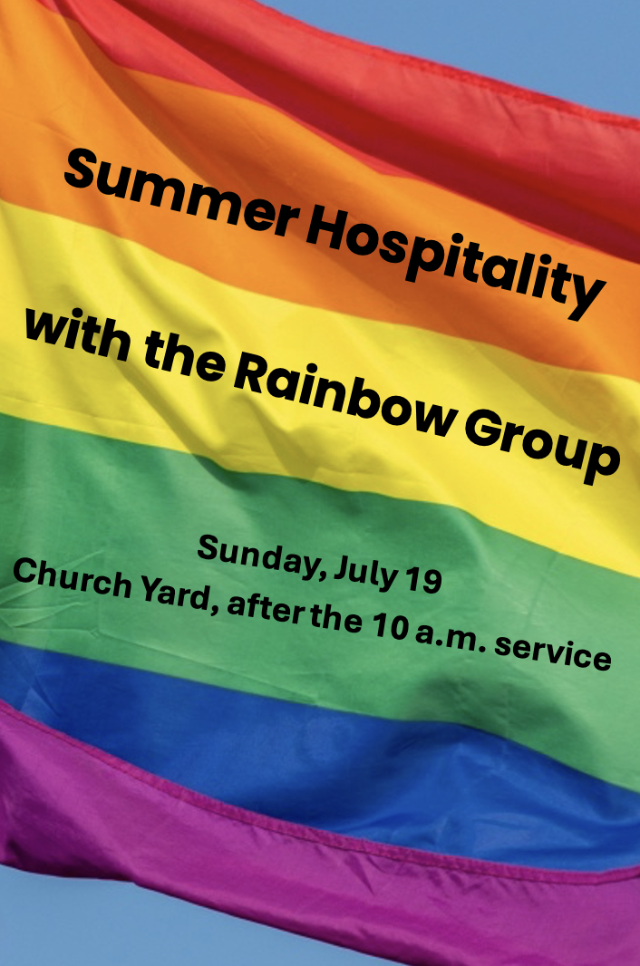 Summer Hospitality with the Rainbow Group on July 19th