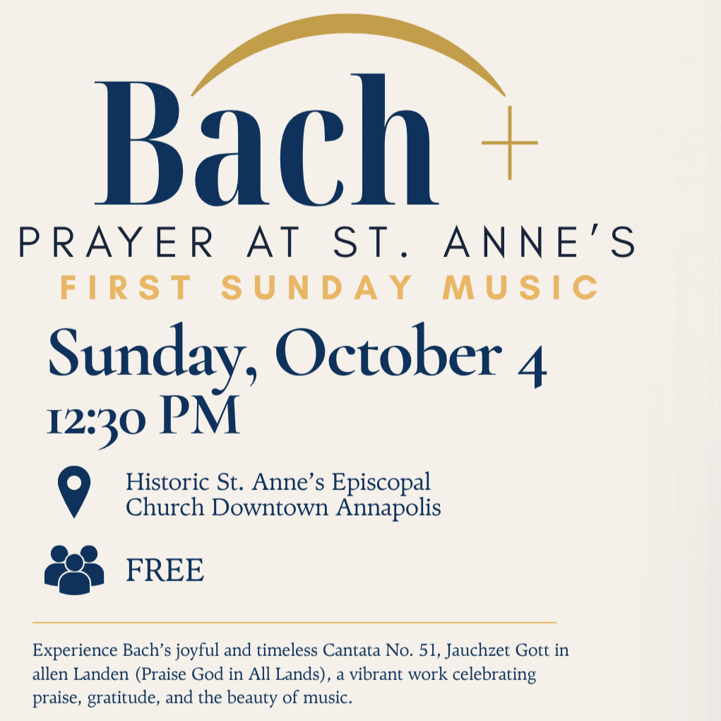 First Sunday Music: Bach+ and Prayer at St. Anne’s