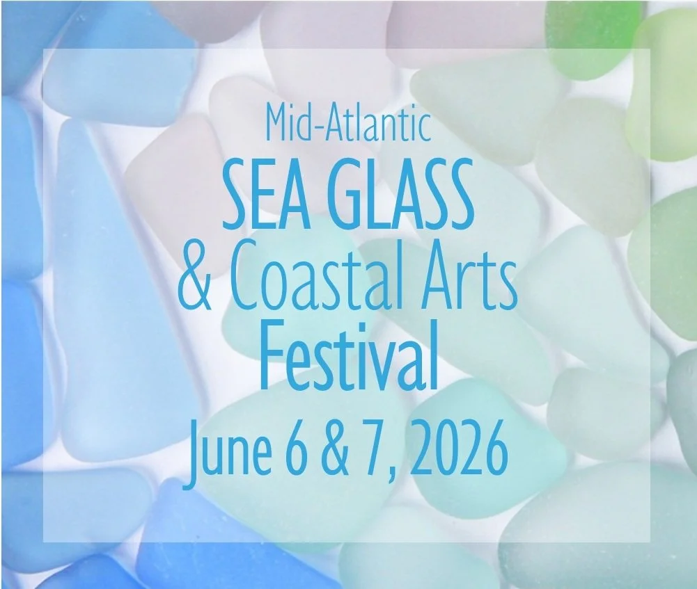 Mid-Atlantic Sea Glass & Coastal Arts Festival