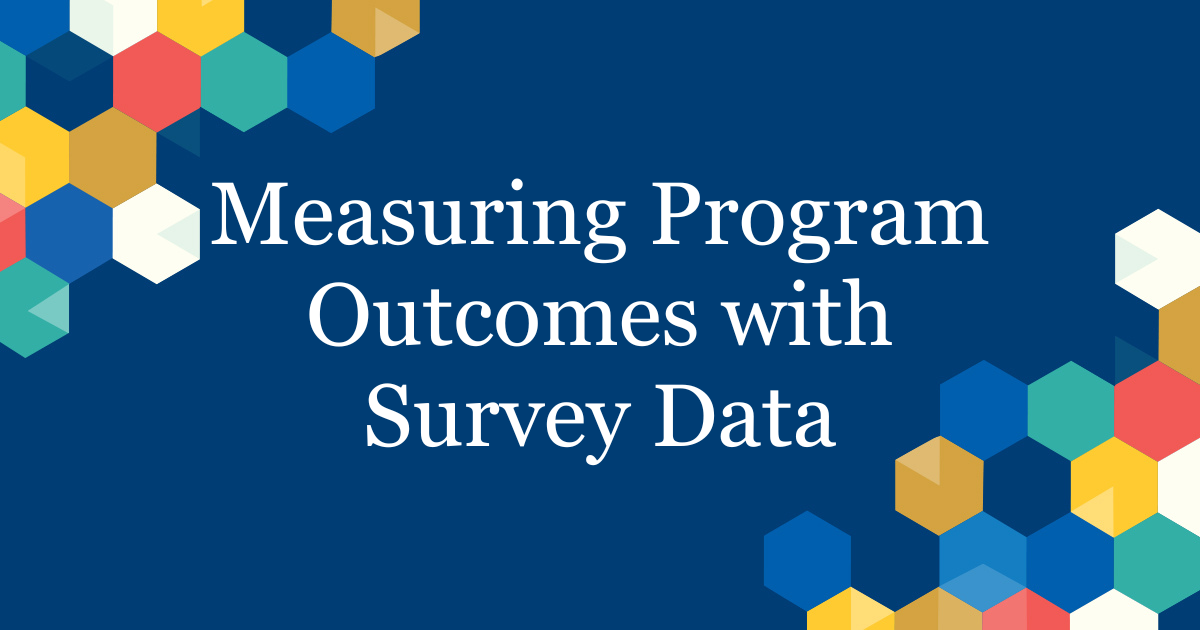 Measuring Program Outcomes with Survey Data