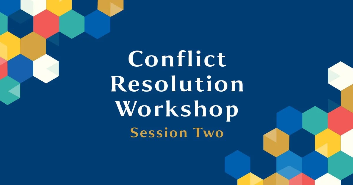 Dancing with Conflict (Session Two)