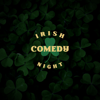 Irish Comedy Night, Smithtown PAC