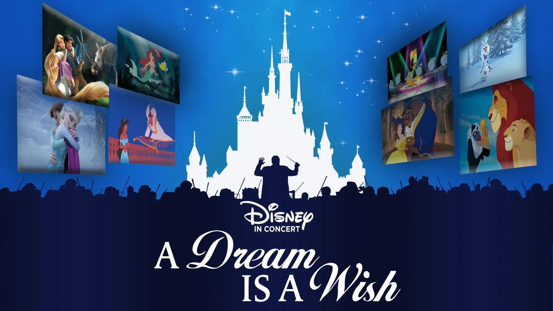 FOOTHILLS POPS: DISNEY IN CONCERT-A DREAM IS A WISH