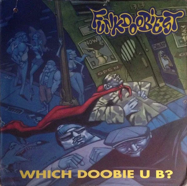 FUNKDOOBIEST - WHICH DOOBIE U B.jpg