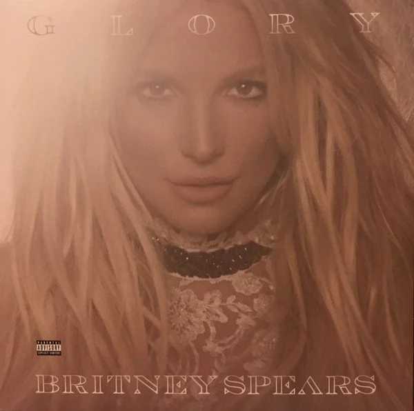 BRITNEY SPEARS - GLORY (DLX. VERSION)