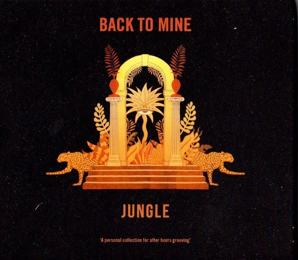 JUNGLE - BACK TO MINE