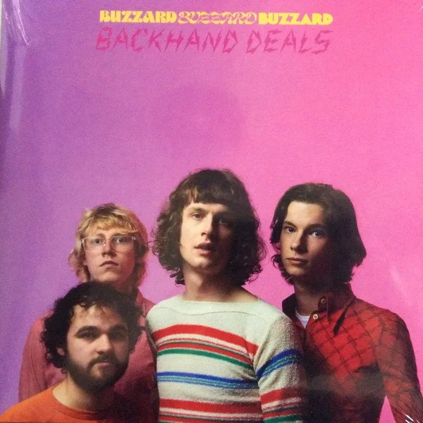 BUZZARD BUZZARD BUZZARD - BACKHAND DEALS