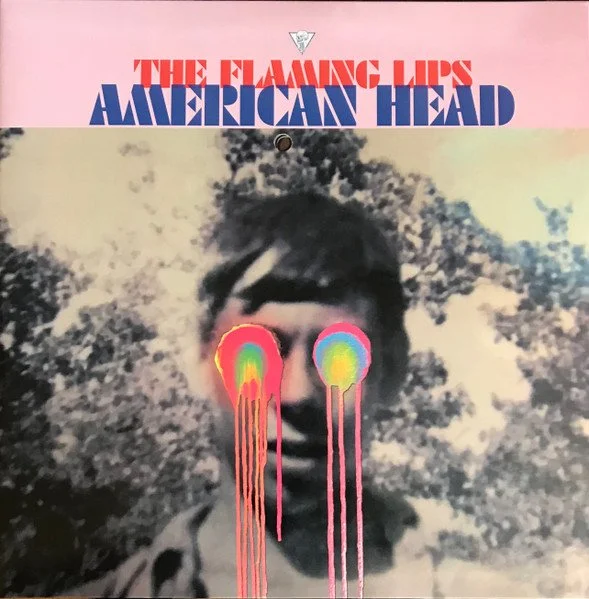 FLAMING LIPS - AMERICAN HEAD