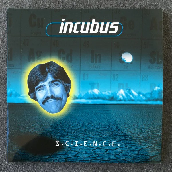 INCUBUS - SCIENCE