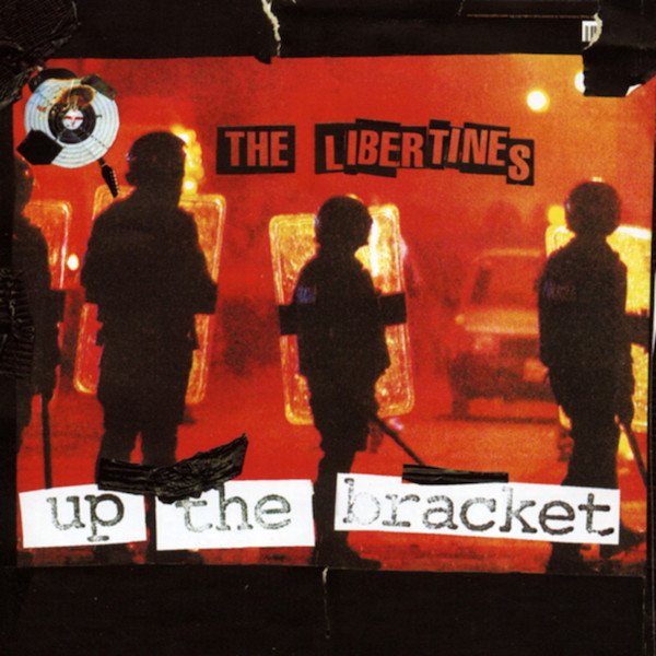 LIBERTINES - UP THE BRACKET