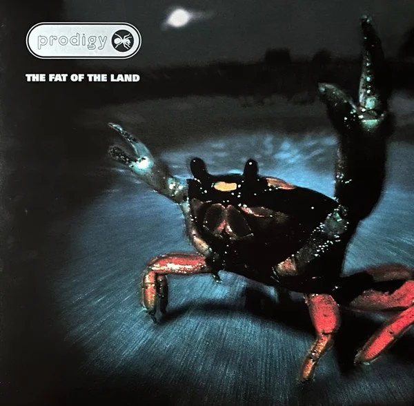 PRODIGY - THE FAT OF THE LAND