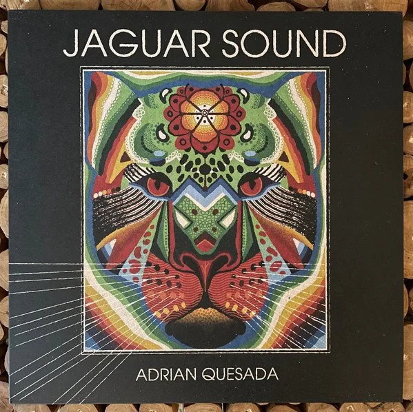 ADRIAN QUESADA - JAGUAR SOUND