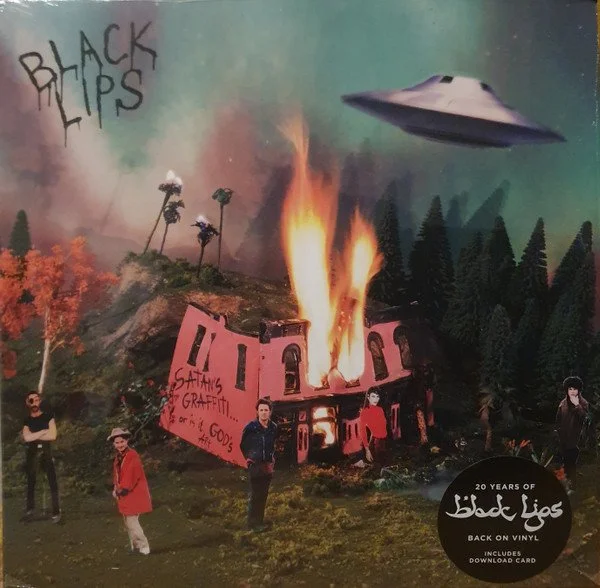 BLACK LIPS - SATANS GRAFFITI OR GOD'S ART?