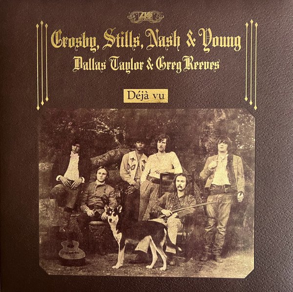 CROSBY, STILLS, NASH & YOUNG - DEJA VU