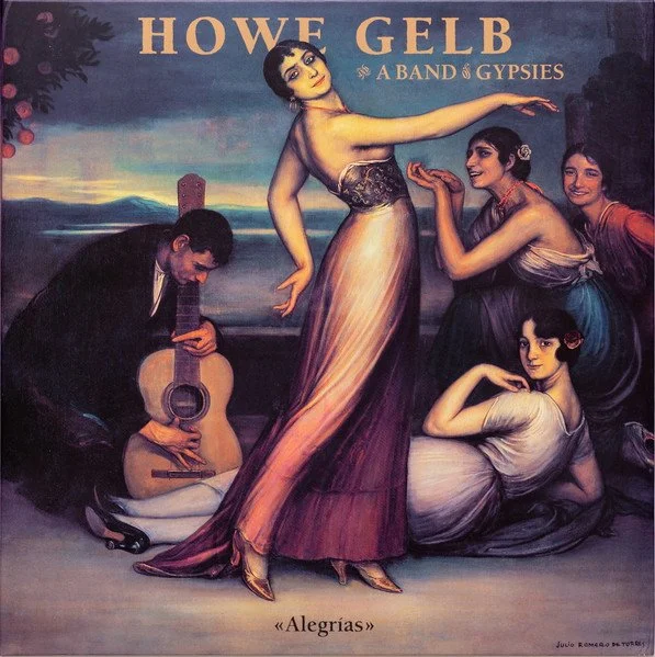 HOWE GELB & A BAND OF GYPSIES - ALEGRIAS