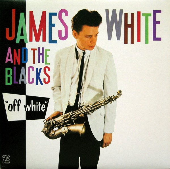 JAMES WHITE AND THE BLACK - OFF WHITE (LTD)
