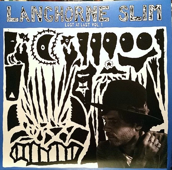 LANGHORNE SLIM - LOST AT LAST VOL.1