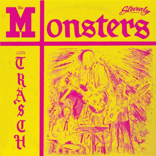 THE MONSTERS - DU HESCH CLASS IG BI TRASH