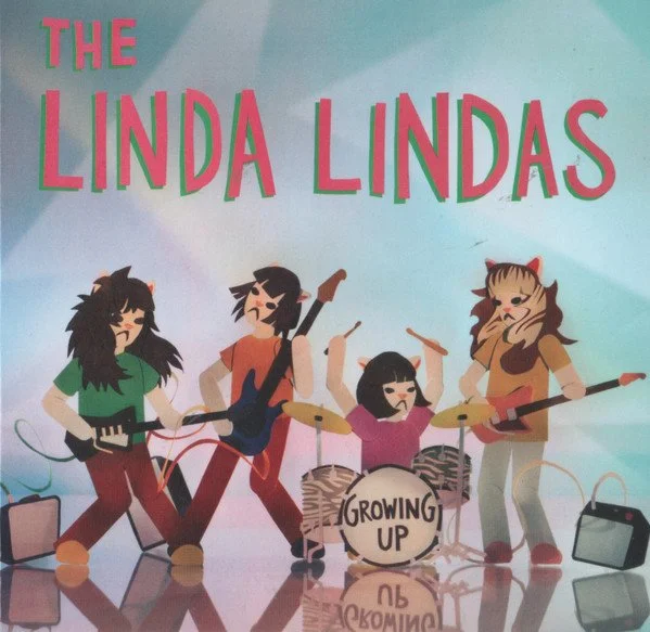 THE LINDA LINDAS - GROWING UP