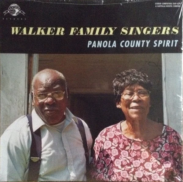WALKER FAMILY SINGERS - PANOLA COUNTY SPIRIT