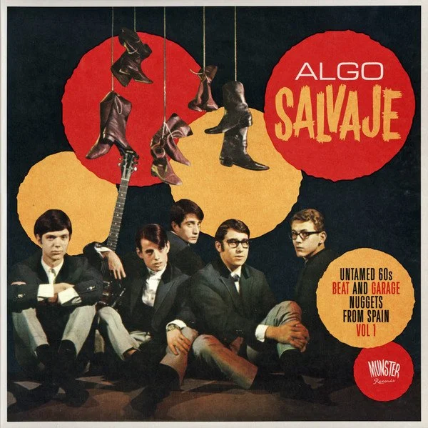 V/A - ALGO SALVAJE - UNTAMED 60S BEAT AND GARAGE NUGGETS FROM SPAIN VOL.1