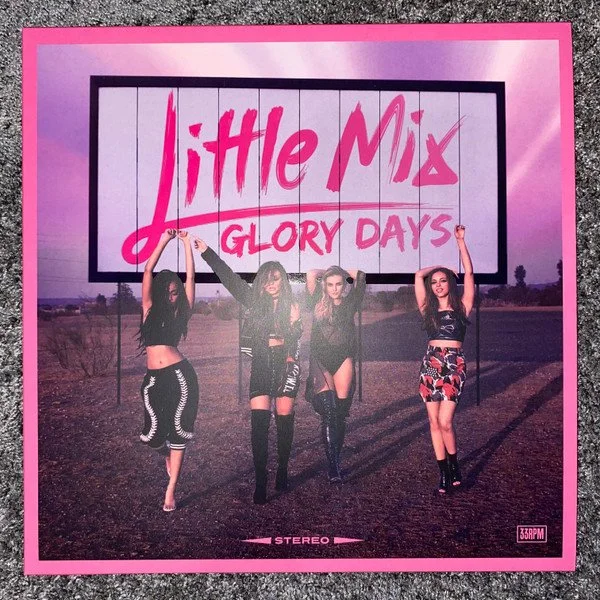 LITTLE MIX - GLORY DAYS