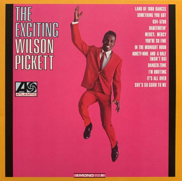 WILSON PICKETT - THE EXCITING WILSON PICKETT