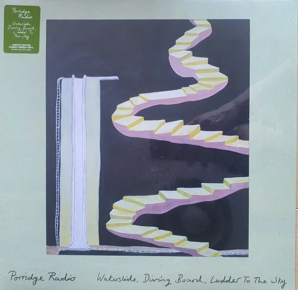 PORRIDGE RADIO - Waterslide, Diving Board, Ladder To The Sky