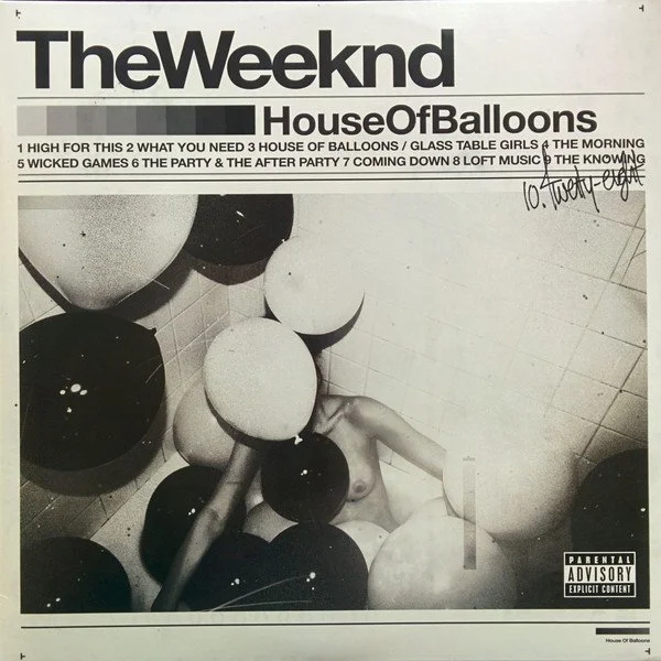 WEEKND - HOUSE OF BALLOONS