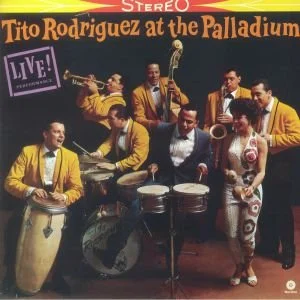 TITO RODRIGUEZ - AT THE PALLADIUM
