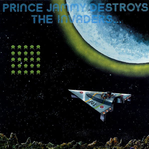 PRINCE JAMMY - DESTROY THE INVADERS