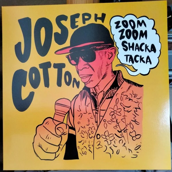 JOSEPH COTTON  ZOOM ZOOM SHACKA TACKA