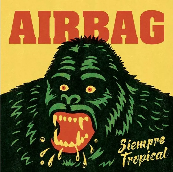 AIRBAG - SIEMPRE TROPICAL