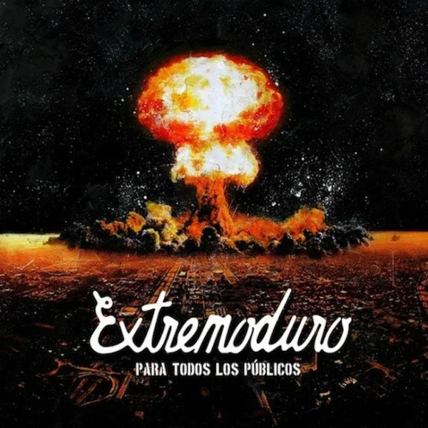 EXTREMODURO - PARA TODOS LOS PUBLICOS (PICTURE DISC)