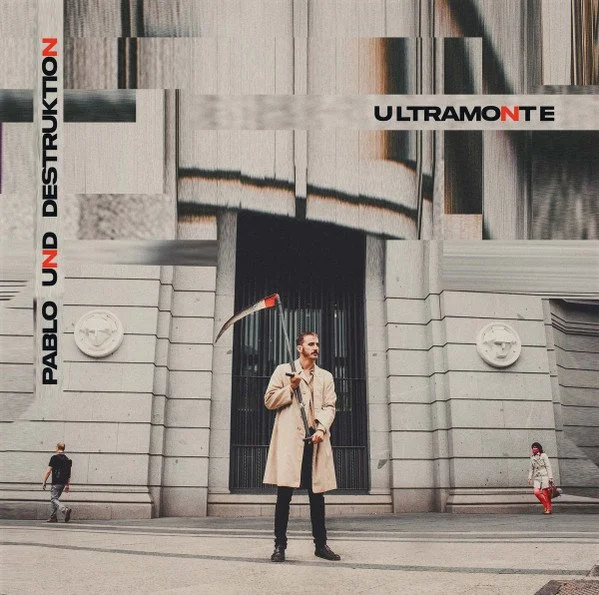 PABLO UND DESTRUKTION - ULTRAMONTE