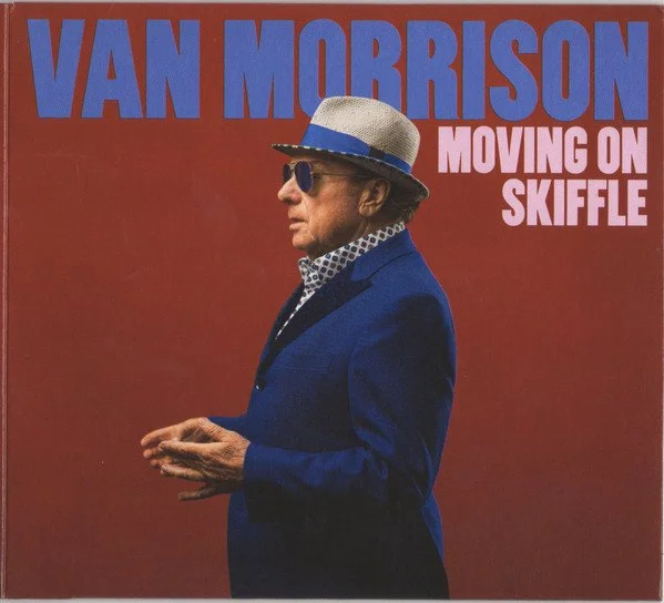 VAN MORRISON - MOVING ON SKIFFLE