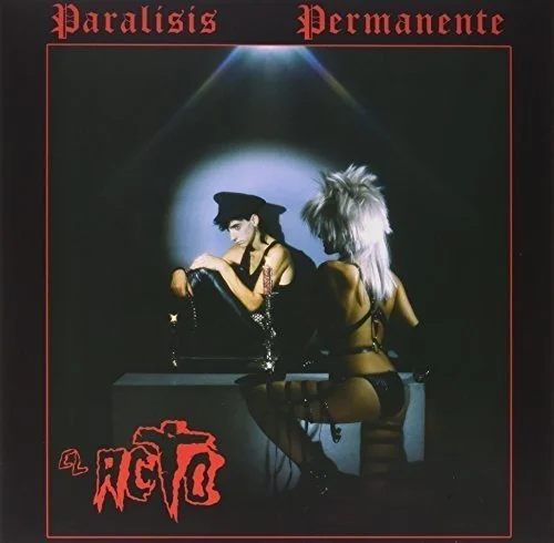 PARALISIS PERMANENTE - EL ACTO
