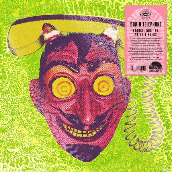 FRANKIE & THE WITCH FINGERS - BRAIN TELEPHONE