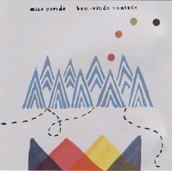 MICE PARADE - BEM-VINDA VONTADE (LTD 500 COPIES)