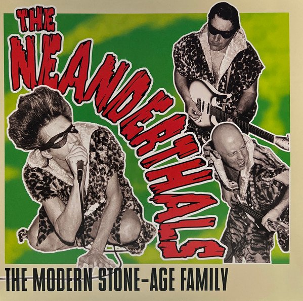 THE NEANDERTHALS - THE MODERN STONE-AGE FAMILY