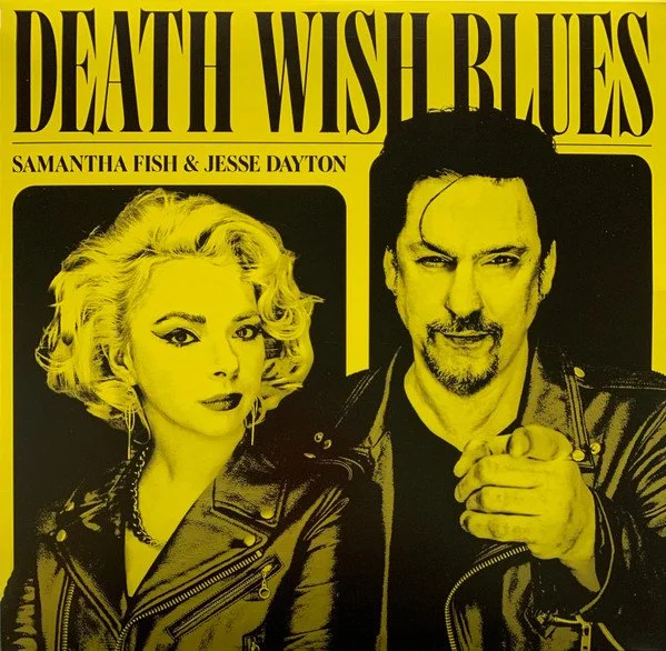 SAMANTHA FISH & JESSE DAYTON - DEATH WISH BLUES
