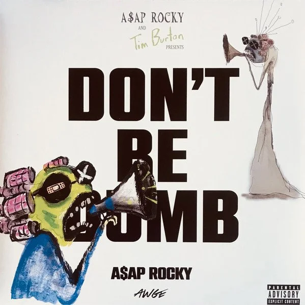 A$AP Rocky – Don't Be Dumb